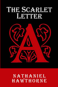 The Scarlet Letter (1850 Edition)