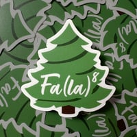 Image 1 of Fa la to the 8th Sticker