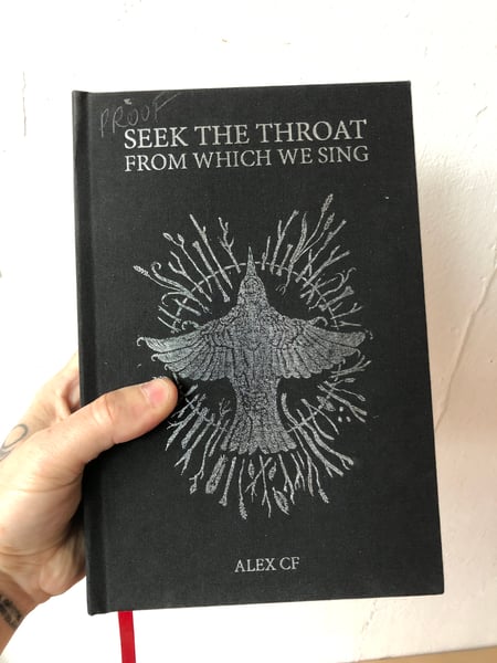 Image of Proof copy of Seek The Throat From Which We Sing