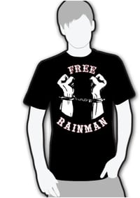 Image 2 of FREE RAINMAN - SUPPORT FUND T-SHIRTS