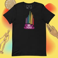 Image 2 of Be You! Unisex T-shirt