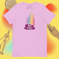 Image 5 of Be You! Unisex T-shirt