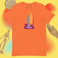 Image 9 of Be You! Unisex T-shirt