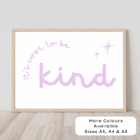 Image 1 of It's Cool To Be Kind Print