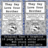 They Say Love Your Brother Zine