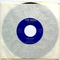 Image 2 of Marten Ingle ‎– Keep Love (In Your Eyes) / Crazy Eyes  (Fish Ranch Records - us - 1977)