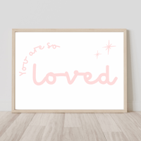 Image 2 of You Are So Loved Print