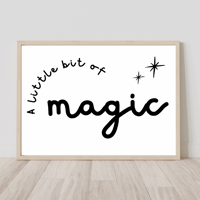 Image 2 of A Little Bit Of Magic Print