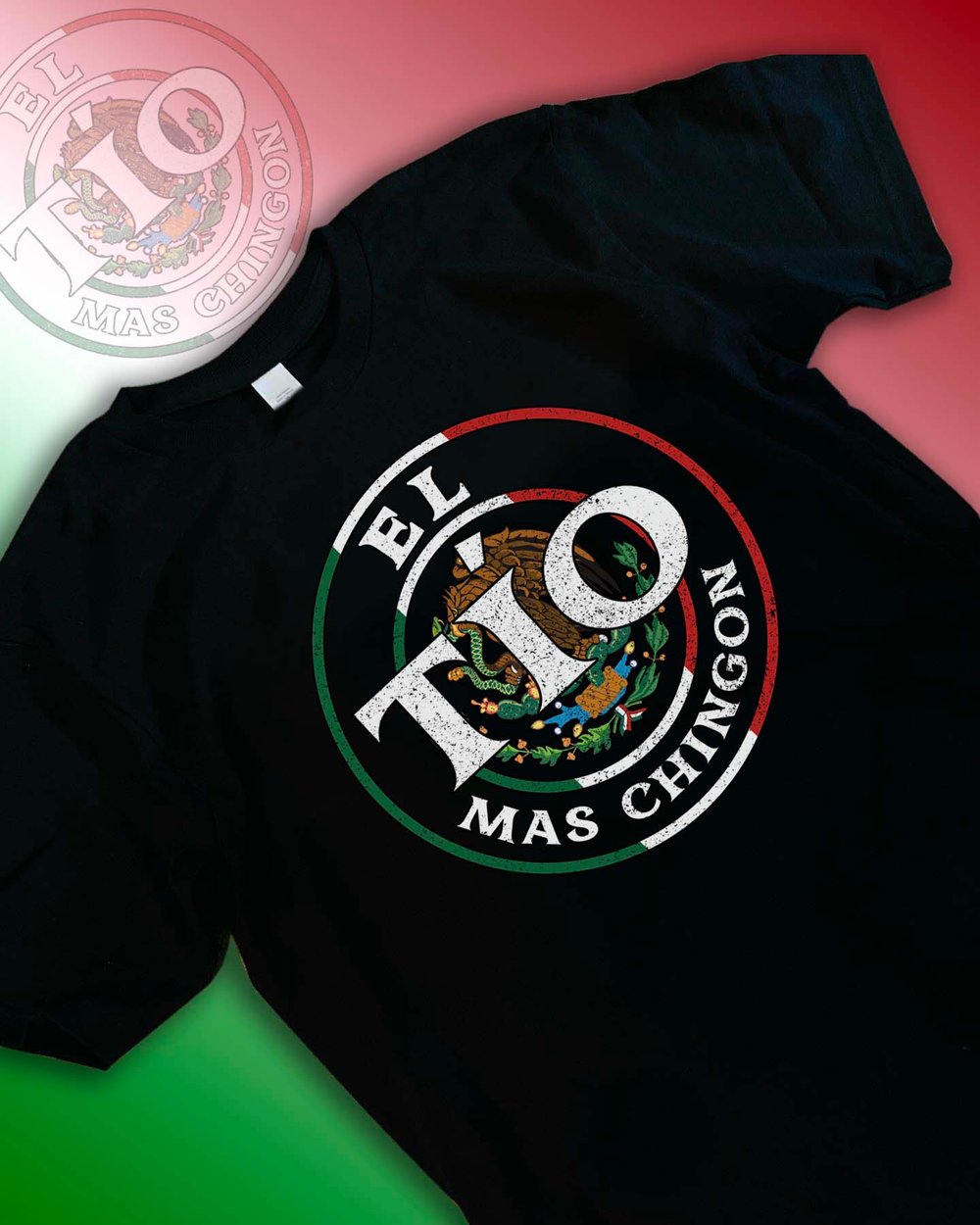 Image of EL TIO MAS CHINGON - T-SHIRT