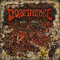 Image 2 of DOPETHRONE - Broke Sabbath CD 