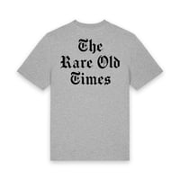 Image 3 of THE RARE OLD TIMES T-SHIRT GREY