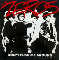 the ZEROS - "Don't Push Me Around" LP (Red Vinyl)