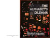 The Alphabet's Dilemma by Elinor Nauen