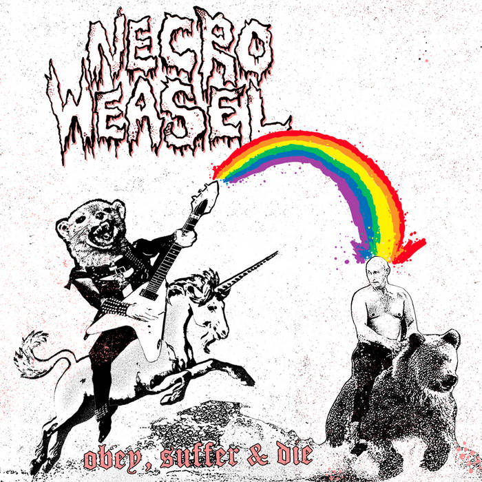 NECRO WEASEL - OBEY,  SUFFER & DIE (CASSETTE)