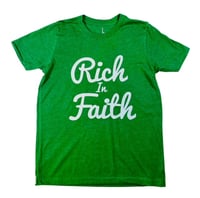 Image 3 of Rich In Faith OG - Green