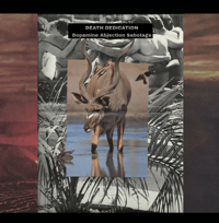 Image 1 of DEATH DEDICATION “Dopamine Abjection Sabotage”