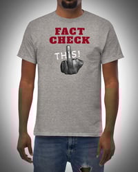 Image 2 of Men's Fact Check T-Shirt