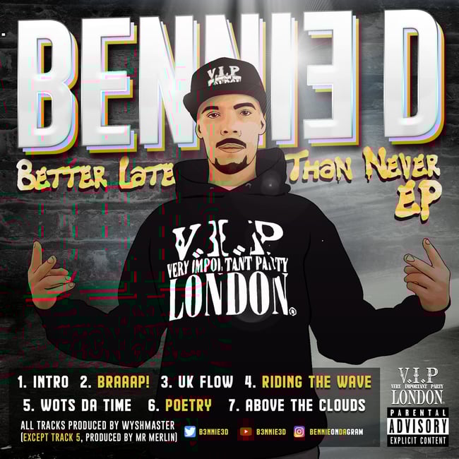 Bennie D "Better Late Than Never"
