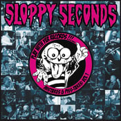 Image of Sloppy Seconds "Play With Yer Records": Mistakes & Piss-takes Vol 1 