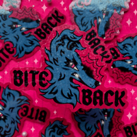 Image 1 of ✦ Bite Back ✦ Sticker ✦