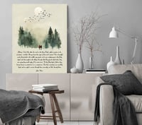 Image 2 of John Muir Mountain Saunter Quote Print -People ought to saunter in the mountains-not hiki! 