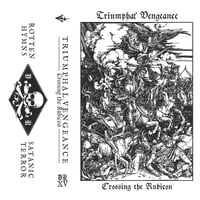 Image 1 of Triumphal Vengeance - Crossing The Rubicon Tape