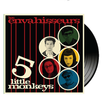 LES ENVAHISSEURS - 5 Little Monkeys