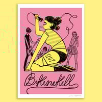 Image 1 of Bikini Kill Tribute - Fine Art Print