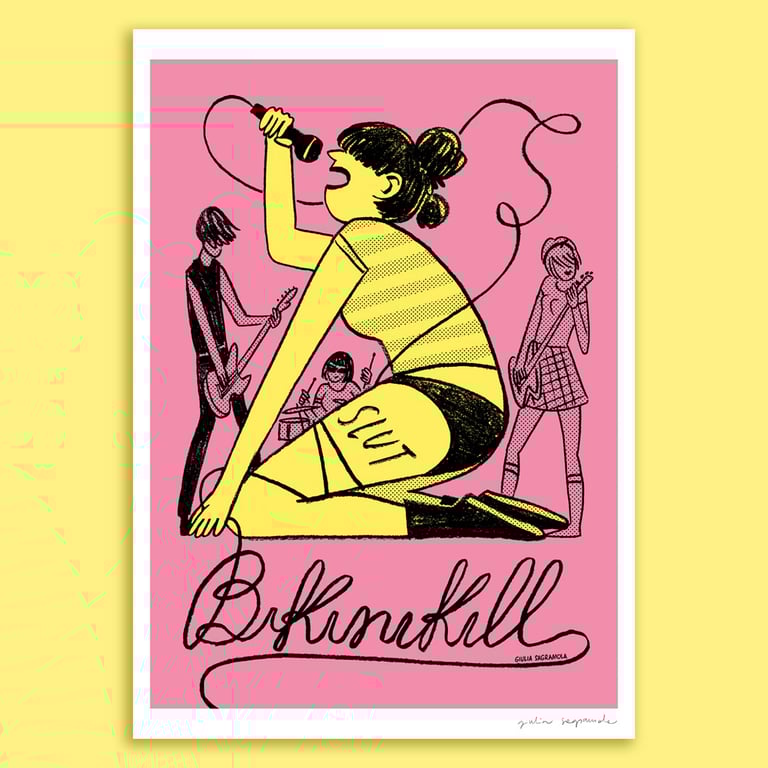 Bikini Kill Tribute - Fine Art Print