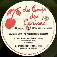 Image 3 of Le Collectif Le Temps Des Cerises – Dansons Avec Les Travailleurs Immigrés 