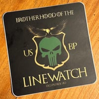 Image 2 of BROTHERHOOD OF THE LINEWATCH ~ DECAL