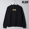 BAD Sweatshirt Clothing  Brand London Global  Couture Fashion 