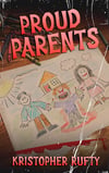 Proud Parents - Signed Paperback