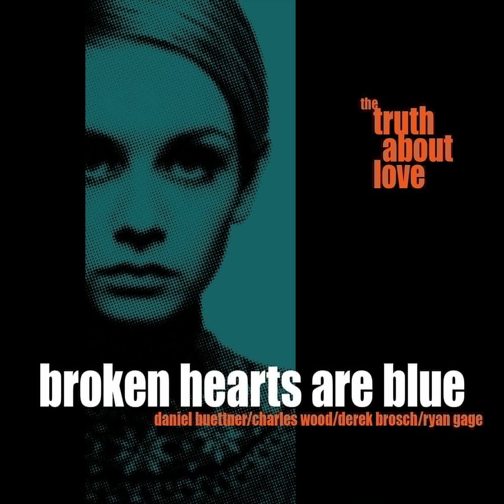 Broken Hearts Are Blue - The True About Love SCR005