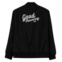 Image 1 of Good Mourning xo | Bomber Jacket