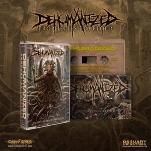 Image of DEHUMANIZED - Cassette