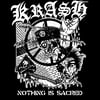 Krash Nothing is Sacred black vinyl 12-inch record