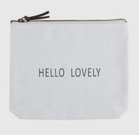 Canvas Zip Pouch - Hello Lovely