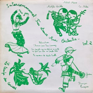Intercommunal Free Dance Music Orchestra - Volume. 2 (Temps Des Cerises, France, 1974)