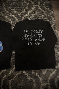 Image 3 of FADE IS UP BLACK CREW NECK SWEATER 