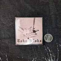 Take Risks Sticker