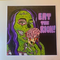 Eat The Rich Fine Art Prints