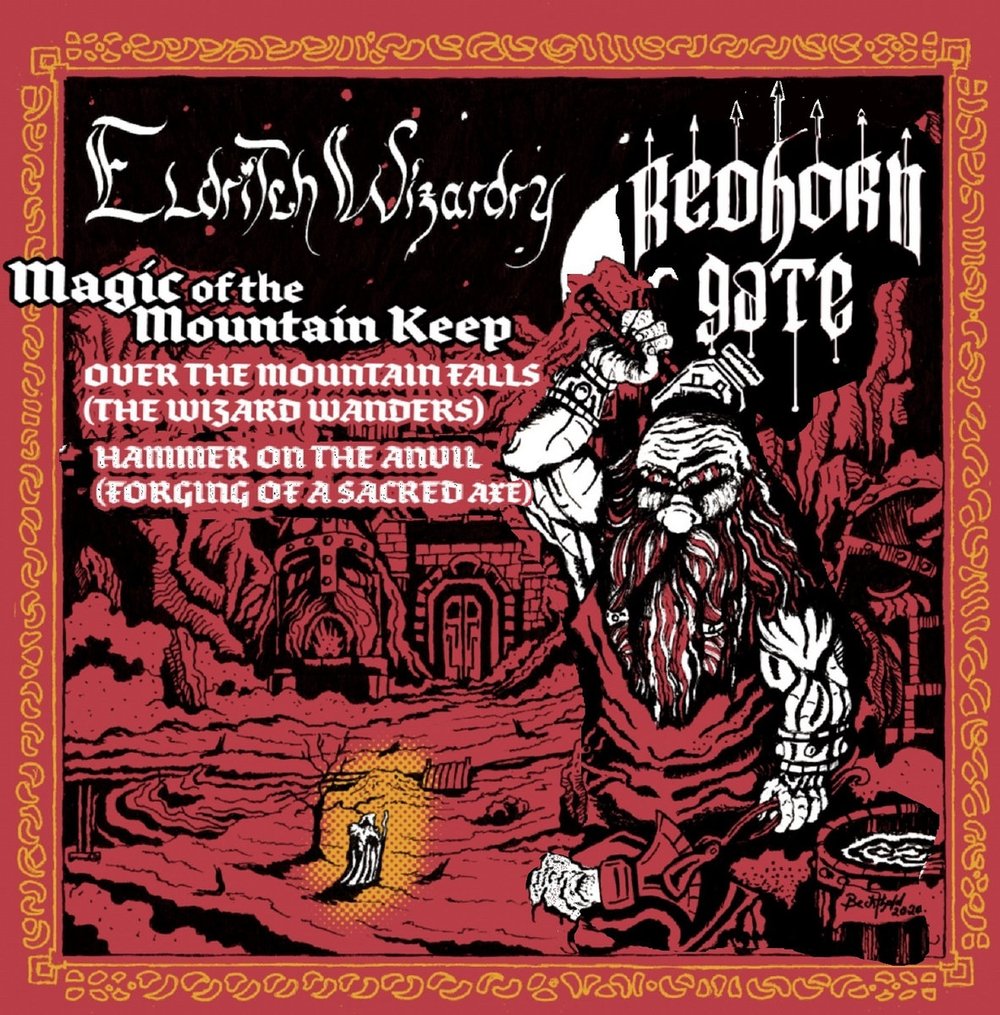 ELDRITCH WIZARDRY / REDHORN GATE 'Magic Of The Mountain Keep' 7" (red vinyl)