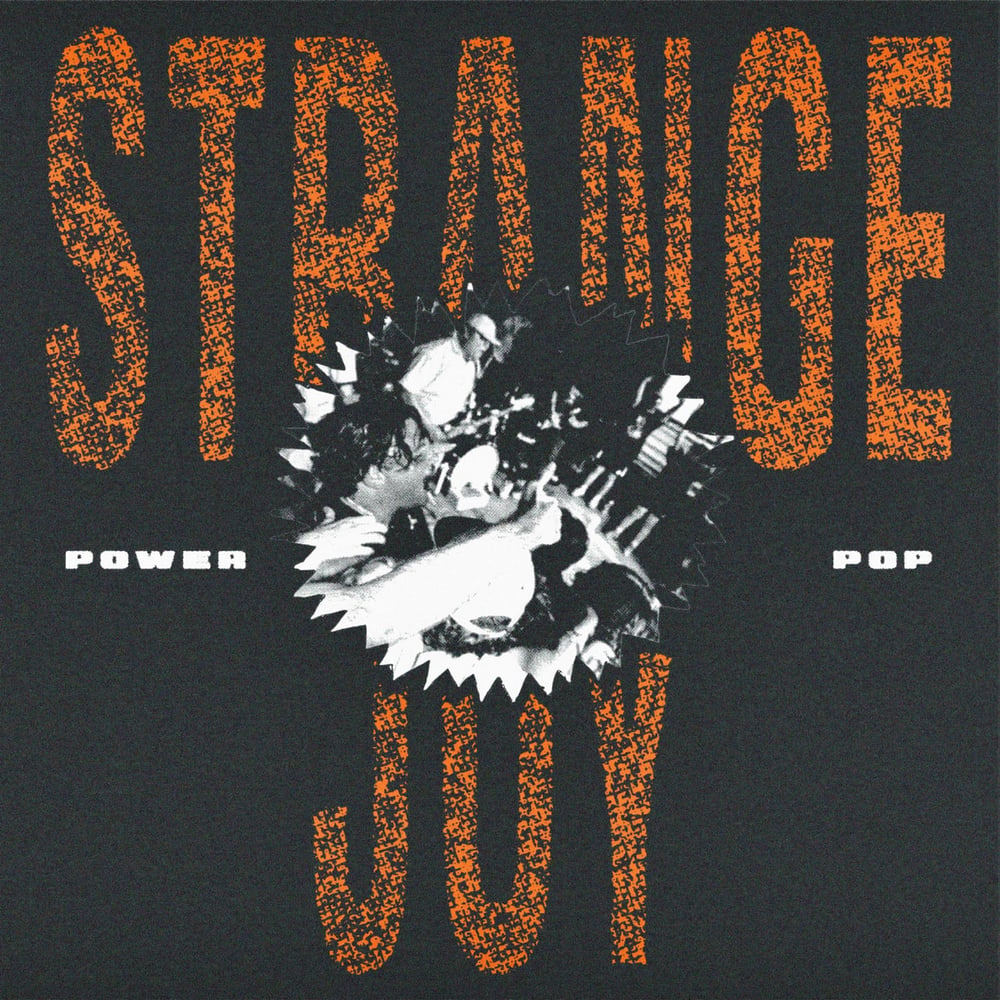 STRANGE JOY 'Power Pop' 7" (red vinyl)