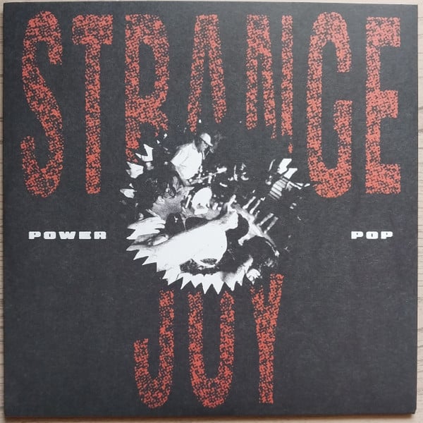 STRANGE JOY 'Power Pop' 7" (red vinyl)