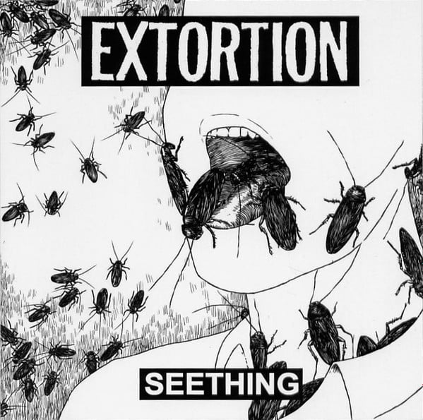 EXTORTION 'Seething' 7" (reissue)