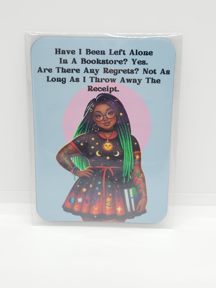 Image of I've Been Left Alone In A Bookstore Magnet