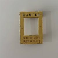 Image 1 of Wanted Poster Enamel Pin