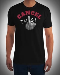 Image 1 of Men's Fitted Cancel Black T-Shirt