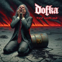 Image 1 of DOFKA - Toxic Wasteland + Demos & Rarities 2CD